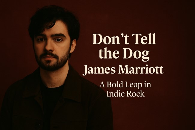 Don't Tell the Dog James Marriott