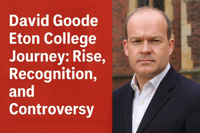 David Goode Eton College