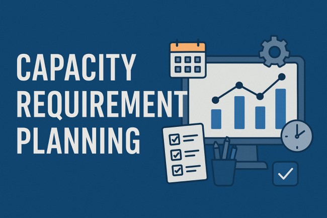 Capacity Requirement Planning