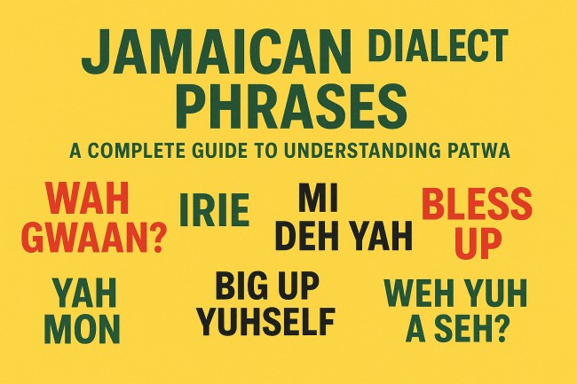 Jamaican dialect phrases