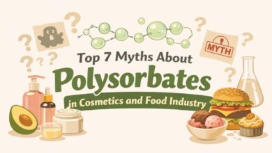 Top 7 Myths About Polysorbates in Cosmetics and Food Industry