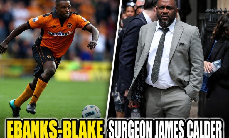 ebanks-blake surgeon james calder